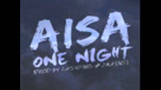 Aisa - One Night (NEW RNB SONG AUGUST 2015)
