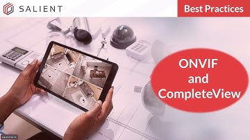 Best Practices – ONVIF and Completeview