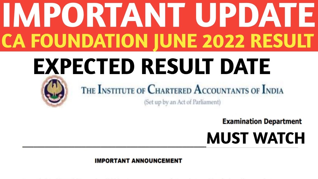 Important Update CA Foundation June 2022 Expected Result Date YouTube