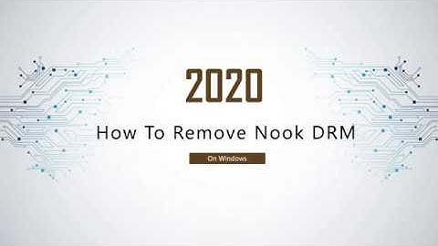 (2020 Updated) How to Remove Nook DRM Effortlessly