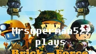 Brick Force ep 1