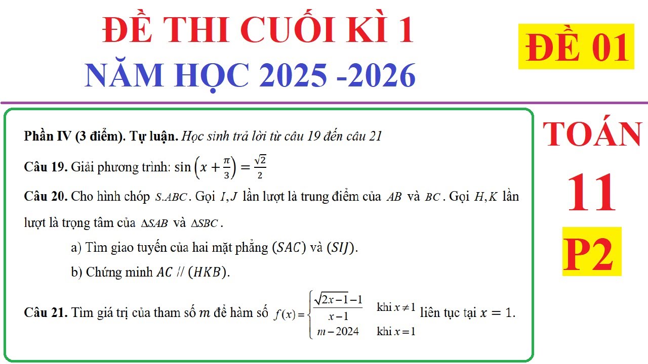 TOÁN 11 - ĐỀ 1 – P2- ĐỀ THI CUỐI HỌC KÌ 1 TOÁN 11 NĂM 2025-2026. ÔN TẬP CUỐI HỌC KÌ 1