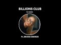 Spotify | Billions Club: The Series featuring Ariana Grande