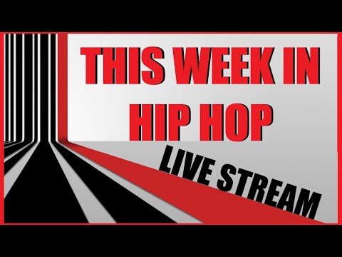 This Week In Hip Hop Live Stream 5-1-20