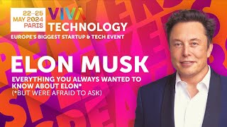 EXCLUSIVE: Elon Musk Live at VivaTech 2024