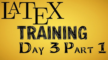 LaTex Training | Day 3 Part 1 | Sunil Simkhada Sir | Ninja Guru