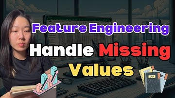Self Study Machine Learning #2 - Handling Missing Values