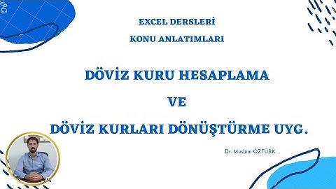 Excel 36: Döviz kuru hesaplama ve döviz kurları dönüştürme uygulaması | excel currency converter app