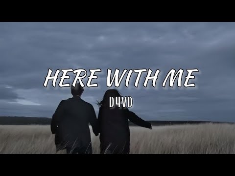 HERE WITH ME lyrics - D4vd - YouTube