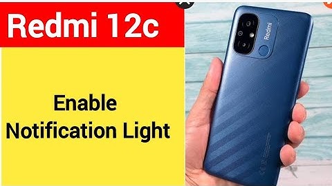 How to enable notification light, redmi 12c notification light enable kaise karen, lighting