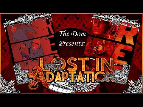 RED, Lost in Adaptation ~ The Dom