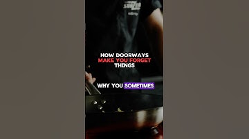 How Doorways Make You Forget Things... Psychology Facts #shorts