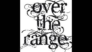 Over The Range - Merciless Saints (2010)