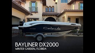 Sold Used 2019 Bayliner Dx2000 In Winter Garden, Florida