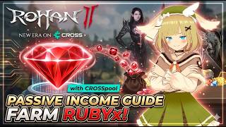 RUBYx Reward Farming Guide — Earn Passively in ROHAN 2 on CROSS with CROSS Rewards CROSSpool