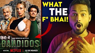 Bandidos Review  : REGULAR NETFLIX HEIST🤧|| Bandidos Netflix Review || Bandidos Trailer || Bandidos
