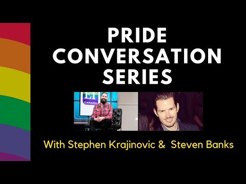 Pride Month Conversation Series Episode 5 | With Stephen Krajinovic & Steven Banks