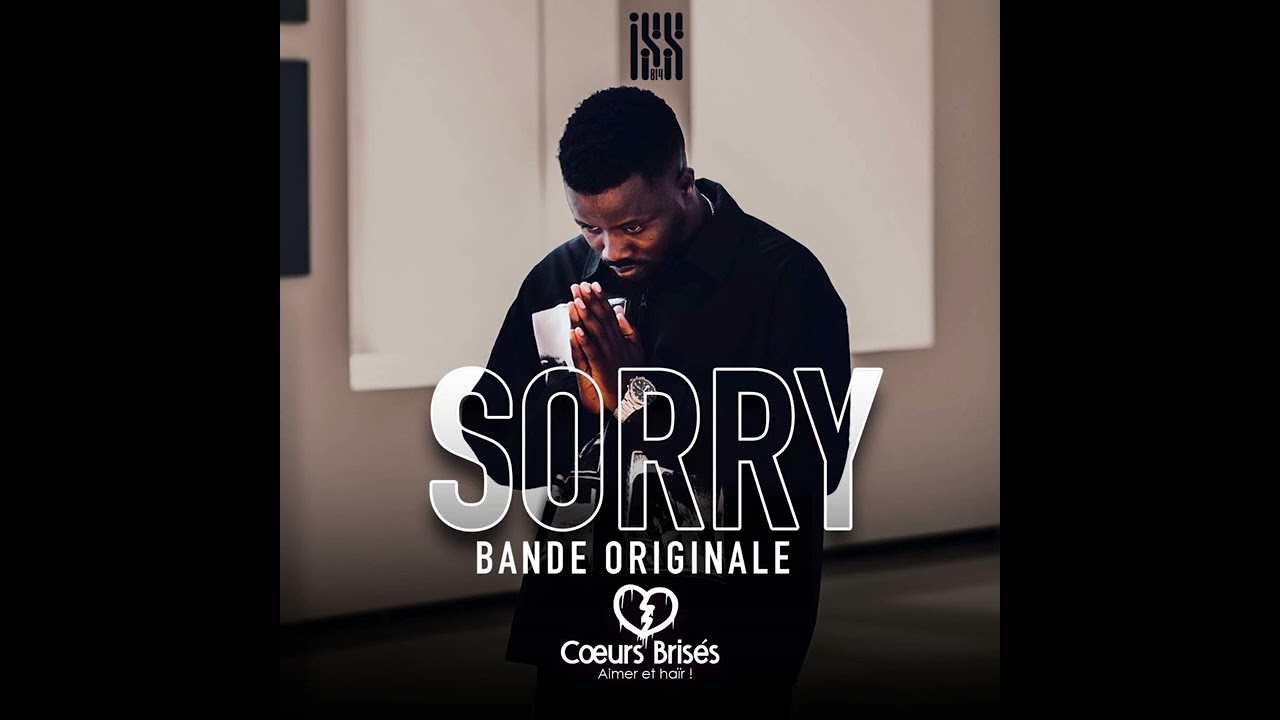 Iss 814  SORRY BO Curs Briss  Official Audio