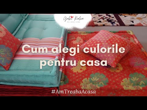 #AmTreabaAcasa / CUM ALEGI CULORILE PENTRU CASA - Sfaturi utile cand reamenajezi