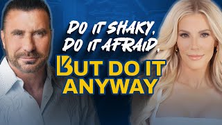 If You Are AFRAID To Chase Your Dreams, Just Do THIS! Feat. Heidi Somers Guzman