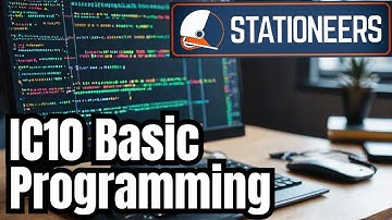 Mastering Basic Programming: Step-by-Step Guide Stationeers Pt1