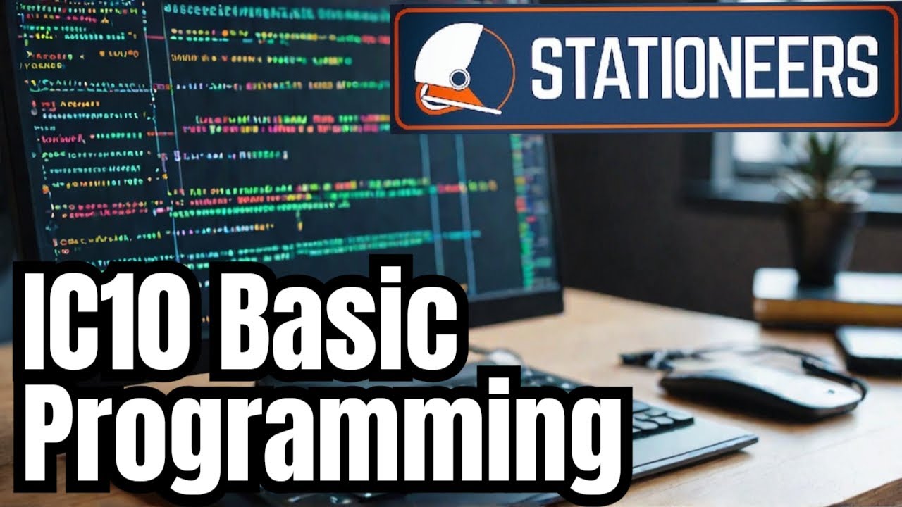 Mastering Basic Programming: Step-by-Step Guide Stationeers Pt1 - YouTube