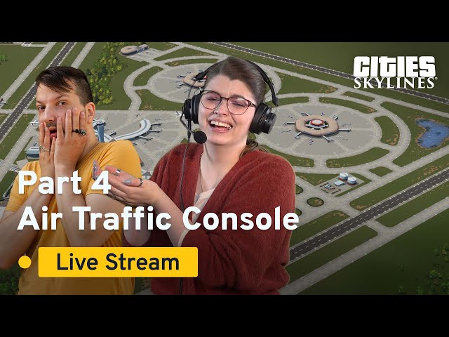 Air Traffic Console Part 4| Community Challenge | Cities: Skylines