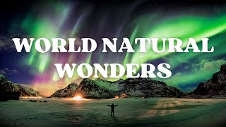 7 Natural Wonders of the World