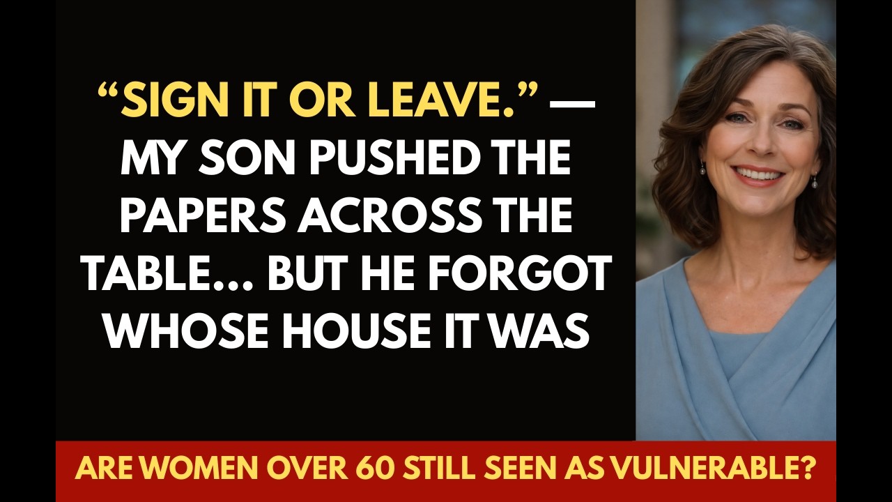 “Sign It or Leave.” — My Son Pushed the Papers Across the Table