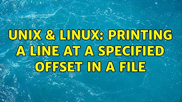 Unix & Linux: Printing a line at a specified offset in a file (3 Solutions!!)