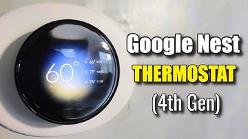 Nest Learning Thermostat (4th Gen) Unboxing & Install Setup