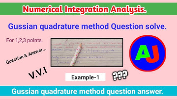 Gaussian quadrature method | gaussian Legendre method