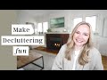 HOW TO MAKE DECLUTTERING FUN