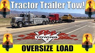 Oversize Load Tow! ~150,000 Pounds | 11' 6