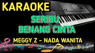 SERIBU BENANG CINTA - KARAOKE DISCO DANGDUT DRAGON [Nada Wanita]