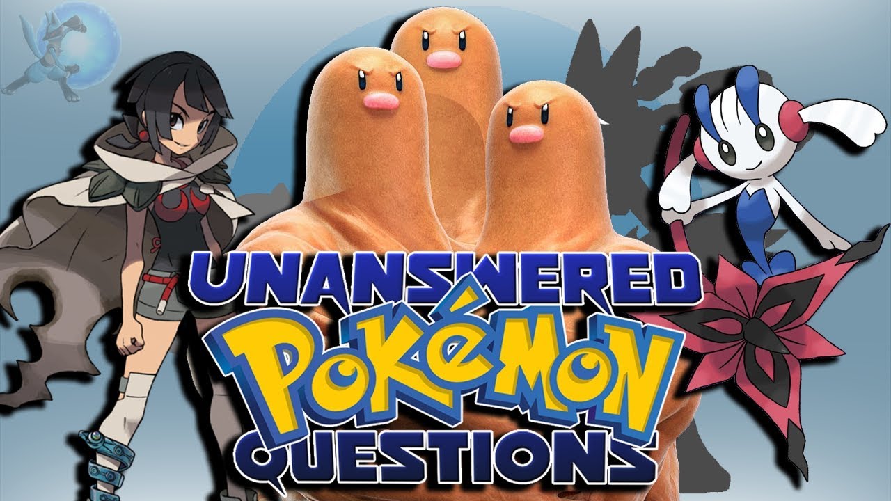 10 Unanswered Questions/Mysteries in Pokémon