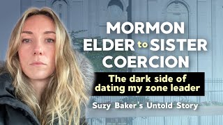 The Dark Side Of Dating My Zone Leader W Suzy Baker