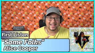 Alice Cooper- Some Folks (REACTION &amp; REVIEW)