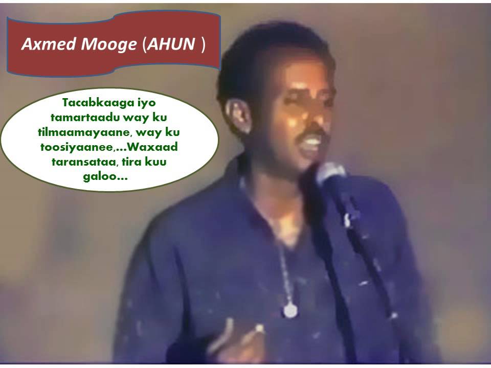 Axmed Mooge Liibaan-Heestii Waxaad Taransataa