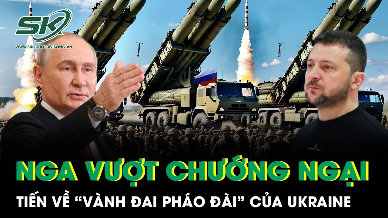 Nga xé rào đánh thẳng “vành đai pháo đài” ở Donetsk, Ukraine như ngồi trên đống lửa