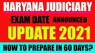 Haryana Judiciary Exam Update  Hjs Exam Update  Haryana Judicial Exam Date