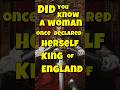 he Woman Who Declared Herself KING of England! #history #facts #shorts #matilda #medieval