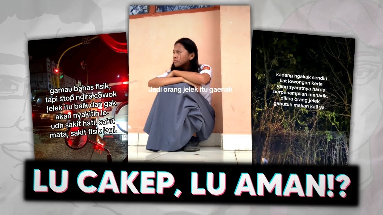 Kenapa Orang Jelek Selalu Dibenci?