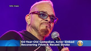 Comedian Sinbad Suffers Stroke Wealth