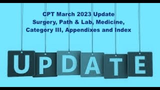 Other March 2023 CPT Changes