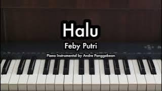 Halu - Feby Putri | Piano Karaoke by Andre Panggabean