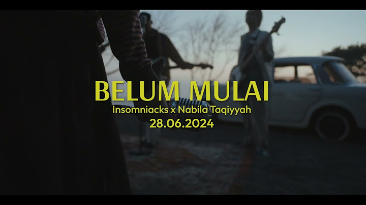 Insomniacks, Nabila Taqiyyah - Belum Mulai (Official Teaser)