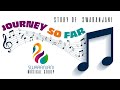 Story of swaranjani musical group  journey so far  pal