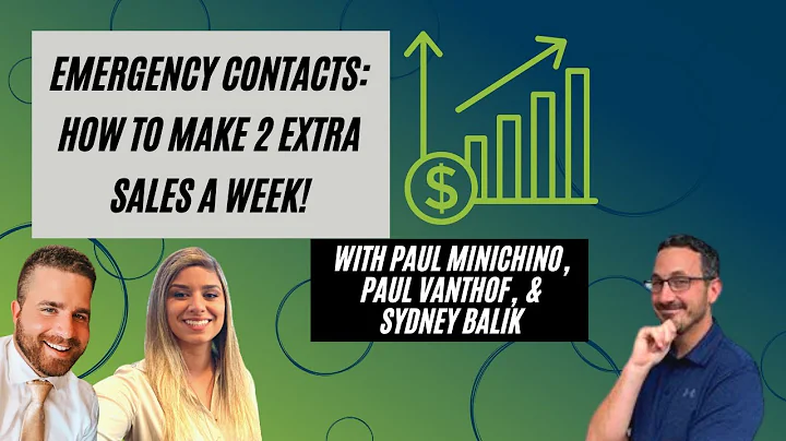 Emergency Contacts: How to make 2 extra sales a we...