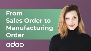 From Sales Order to Manufacturing Order | Odoo MRP screenshot 3